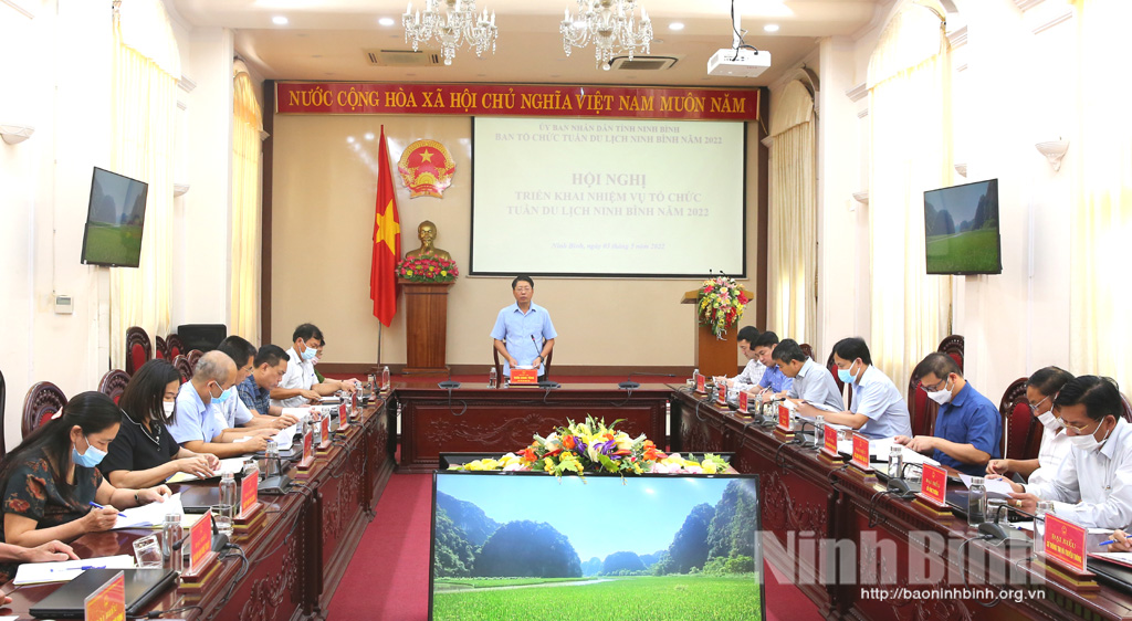 Triển khai nhiệm vụ tổ chức Tuần du lịch Ninh Bình năm 2022